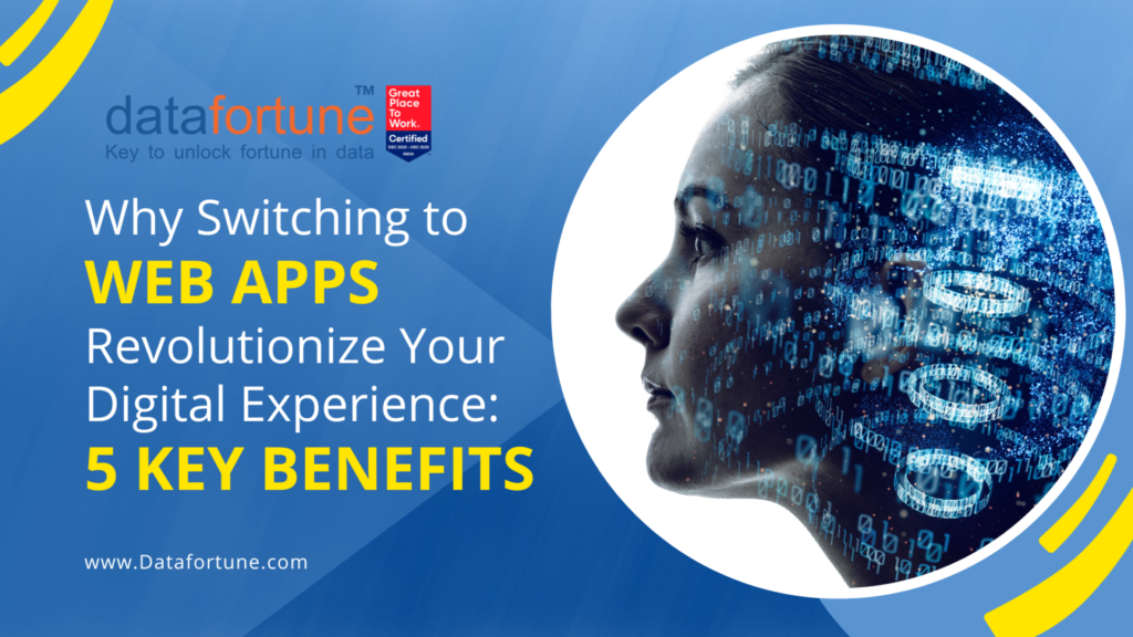 Web Apps Can Revolutionize Your Digital Experience