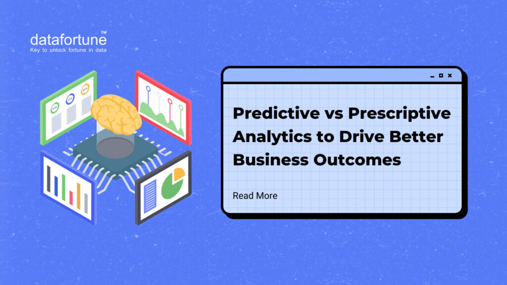 Predictive vs Prescriptive Analytics
